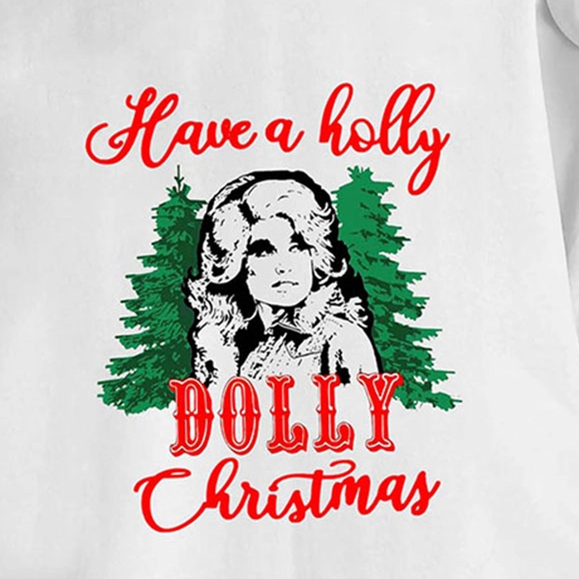Have a holly dolly christmas sweatshirt outlet